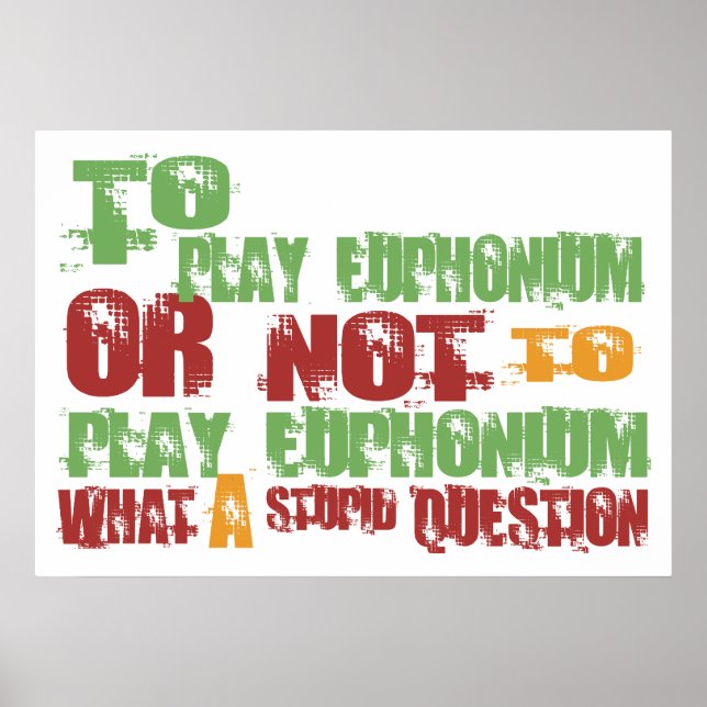 To Play Euphonium Poster (Front)