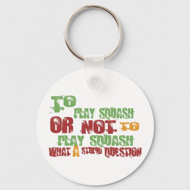To Play Squash Key Ring (Front)
