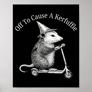 To Possum Off Cause Kerfuffle Poster