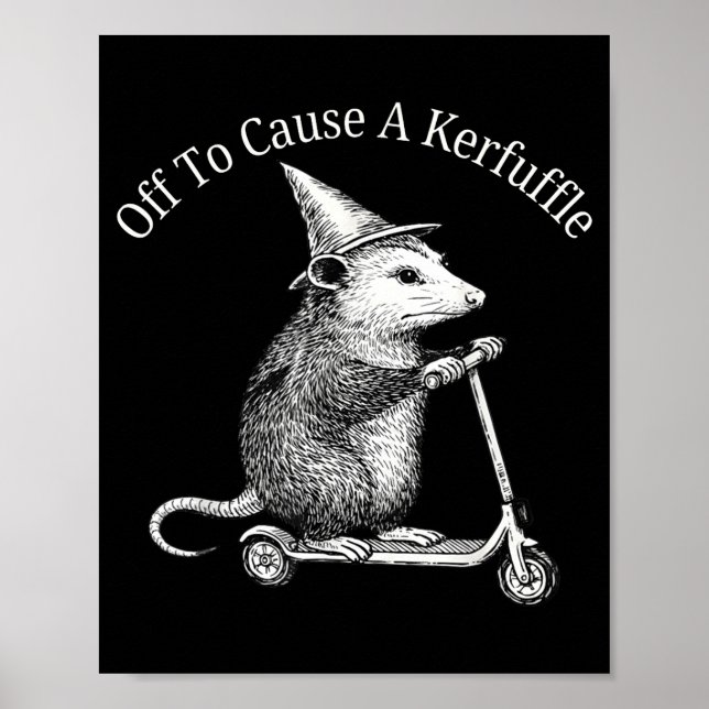 To Possum Off Cause Kerfuffle Poster (Front)
