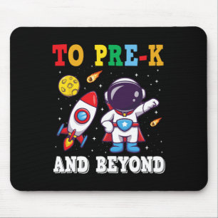 To Pre K And Beyond Astronaut Back To School Stude Mouse Pad