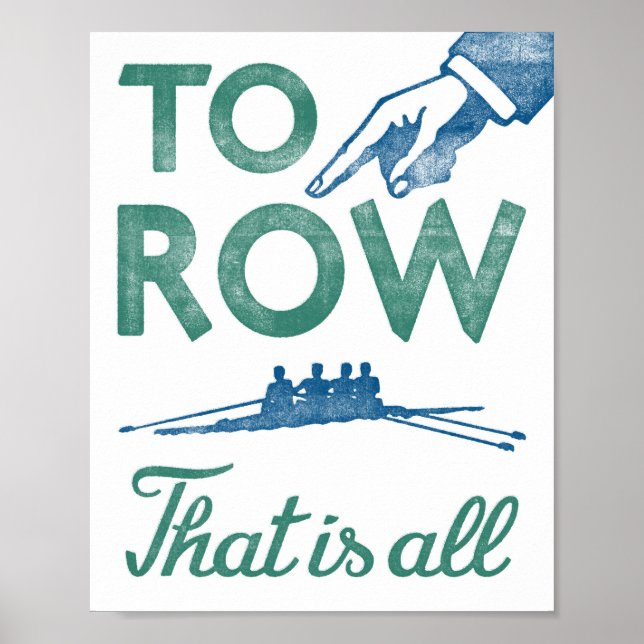 To Row Rowing Poster Sculling Vintage Art Print (Front)