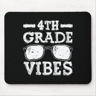 To School 4th Grade Vibes 1  Mouse Pad
