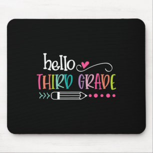 To School Hello Third 3rd Grade For Kids Boy Girl Mouse Pad