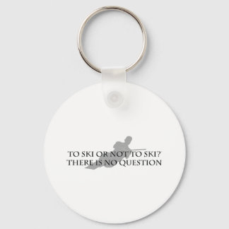 To Ski or Not To Ski (waterskiing) Key Ring