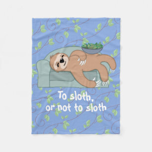 To Sloth or Not to Sloth Sleeping with Vine Leaves Fleece Blanket