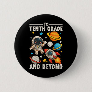 To Sophomore And Beyond Astronaut Funny Back To Sc 6 Cm Round Badge