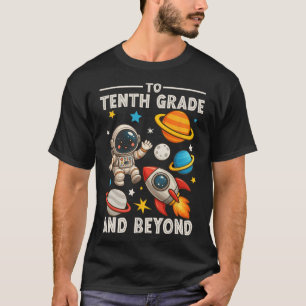 To Sophomore And Beyond Astronaut Funny Back To Sc T-Shirt