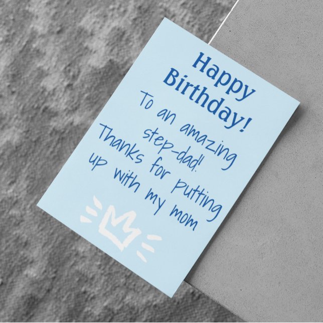 To Step-Dad Funny  Happy Birthday Holiday Card (Creator Uploaded)