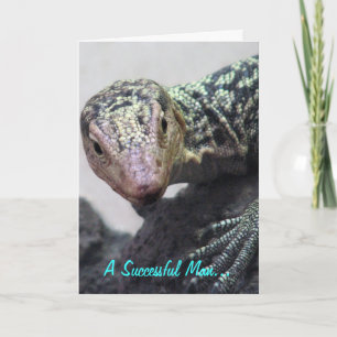 "To Successful Man. . ." Lizard Photo Quotation Card