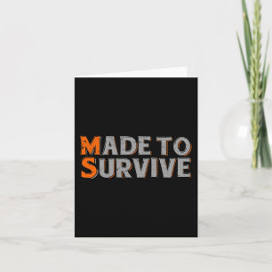 To Survive Multiple Sclerosis Awareness 1  Card