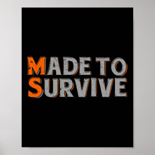 To Survive Multiple Sclerosis Awareness 1  Poster