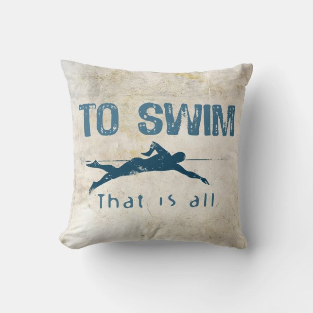 To Swim Cushion (Front)