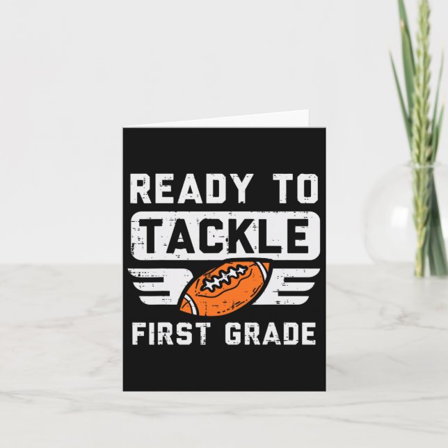 To Tackle 1st Grade Football First Day Of School S Card (Front)