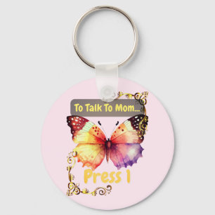 To Talk To Mom, Press 1 Key Ring