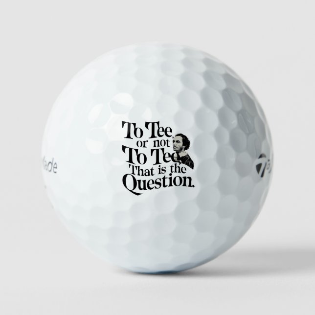 To Tee or Not to Tee: Funny Modern Golf Balls (Front)