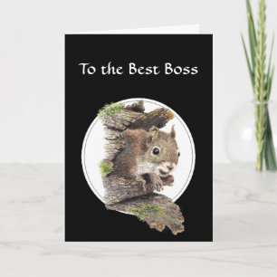 To the Best Boss, From the bunch of Nuts -Squirrel Card