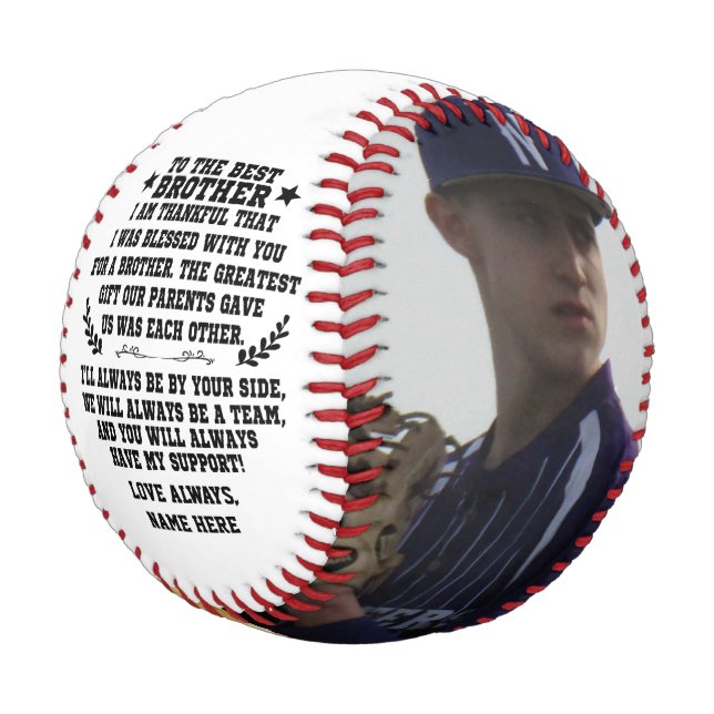 To The Best Brother From Sister or Brother & Photo Baseball (Angled)