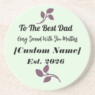 To The Best Dad Personalised Watch Gift Coaster