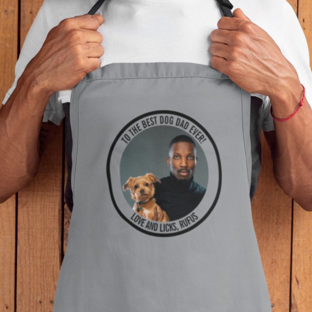 To the Best Dog Dad Ever Custom Photo & Text Apron (Creator Uploaded)