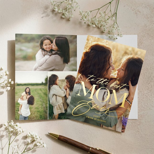 To The Best Mum Ever Script Mother's Day Photo Foil Greeting Card (Elegant Best Mom Ever Photo Collage Mother's Day Foil Greeting Card)
