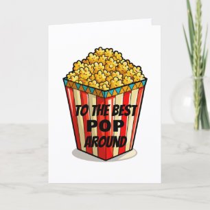 To The Best POP Around Father's Day Card
