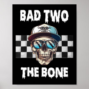 To The Bone Birthday Halloween Skeleton Boy Toddle Poster