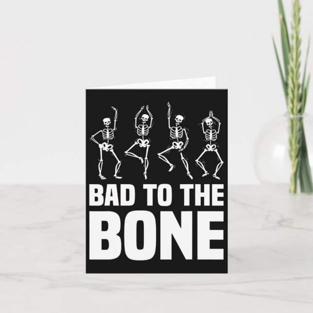 To The Bone Skeleton Funny Halloween Skeleton  Card (Front)