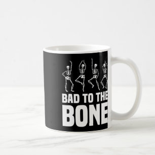To The Bone Skeleton Funny Halloween Skeleton Coffee Mug