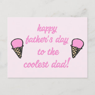 To the coolest dad - Cute Ice Cream Father's Day Postcard