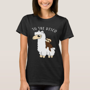 To the Disco Lazy Sloth Riding Llama Party Lovers T-Shirt