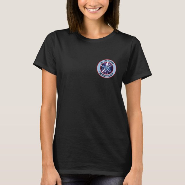 TO THE FUTURE GENERATION X T-shirt (Front)