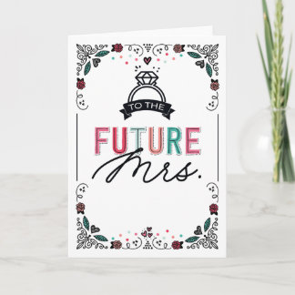 To The Future Mrs Bridal Shower Card 