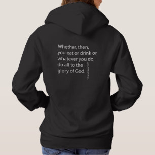 To The Glory of God - Scripture Message to World Hoodie