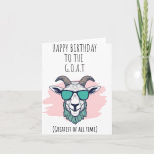 To The GOAT Puns Birthday Card