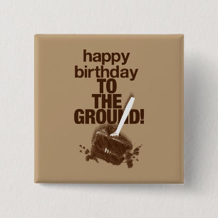 To the Ground 2 15 Cm Square Badge