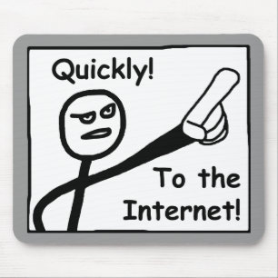 To The Internet Mouse Pad