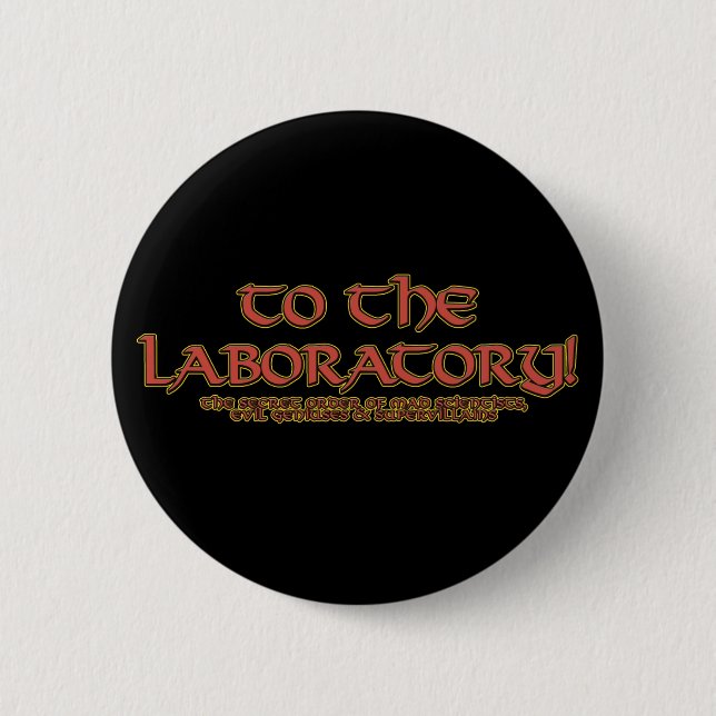 To the Laboratory! Pins & Buttons (Front)