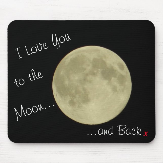 To the Moon and Back Mousemat (Front)