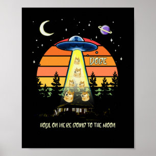 To The Moon Dogecoin Crypto Meme UFO DOGE VIntage Poster