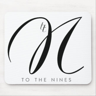 To The Nines Mousepad