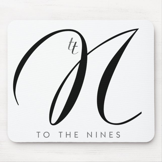 To The Nines Mousepad (Front)