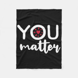 To The Person Behind Me You Problem Love Yourself Fleece Blanket