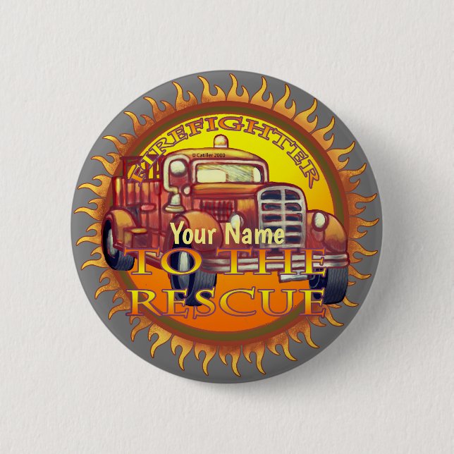 To The Rescue fire truck Firefighter  6 Cm Round Badge (Front)