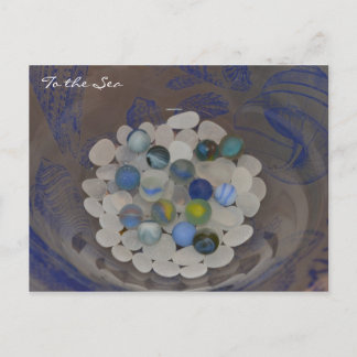 To The Sea ~ Sea glass marbles Postcard