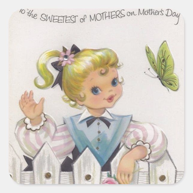 To the Sweetest of Mothers Square Sticker (Front)