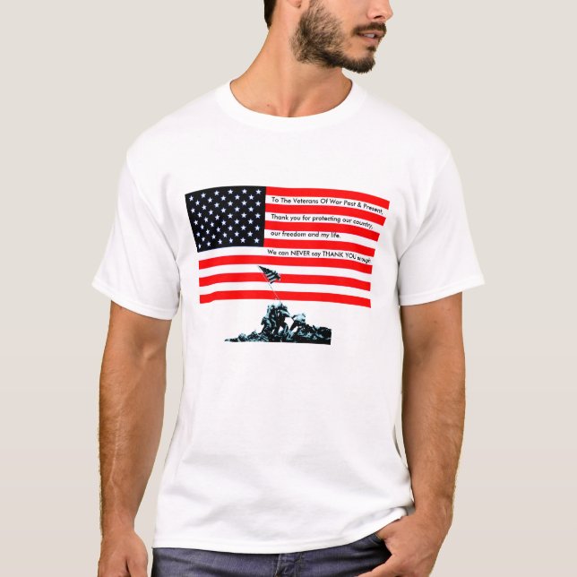 To The Veterans Of War T-Shirt (Front)