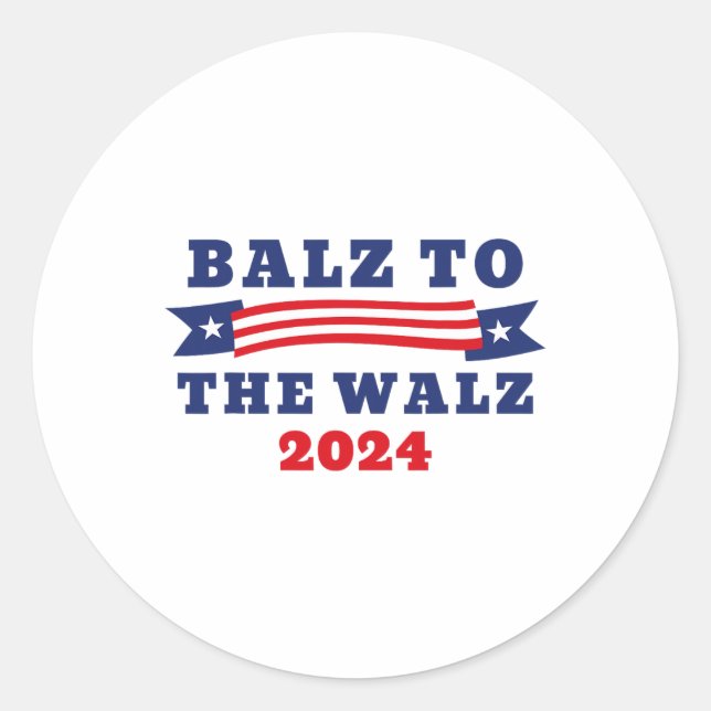 To The Walz 2024 Kamala Harris Tim Waltz Election  Classic Round Sticker (Front)