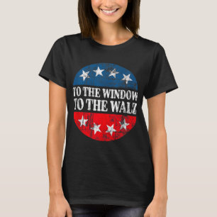 To The Window To The Waltz Kamala Harris B To The T-Shirt