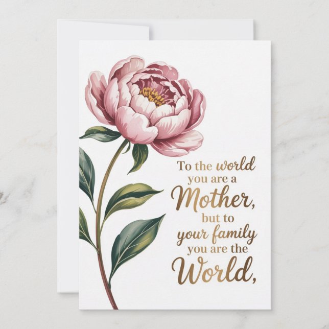 To the World You Are a Mother Holiday Card (Front)